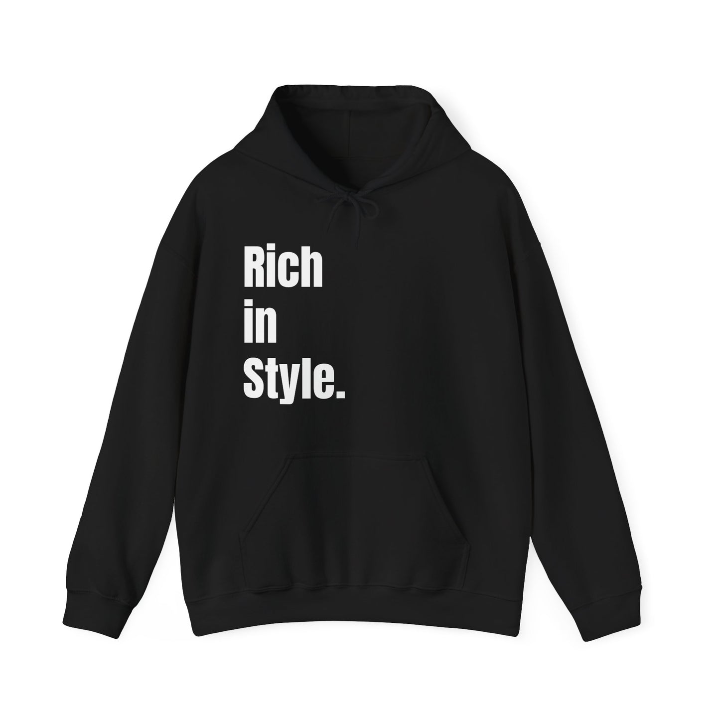 "Rich In Style." Unisex Heavy Blend™ Hooded Sweatshirt