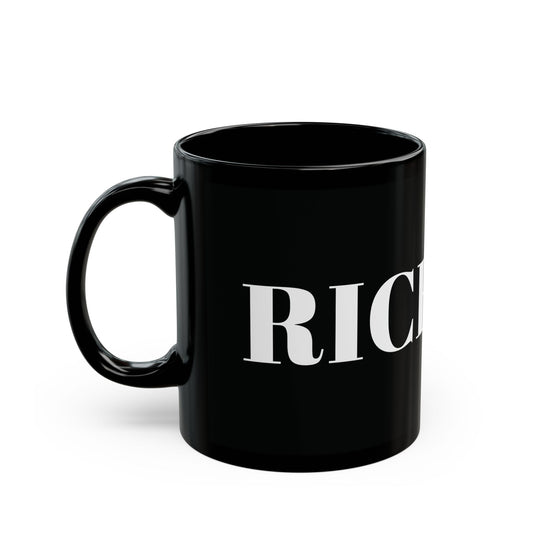 "RICH." Mug