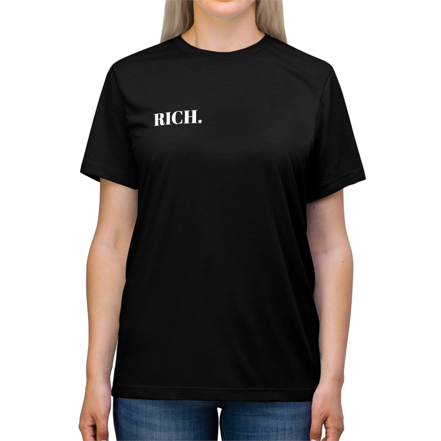 "RICH." Unisex Triblend Tee