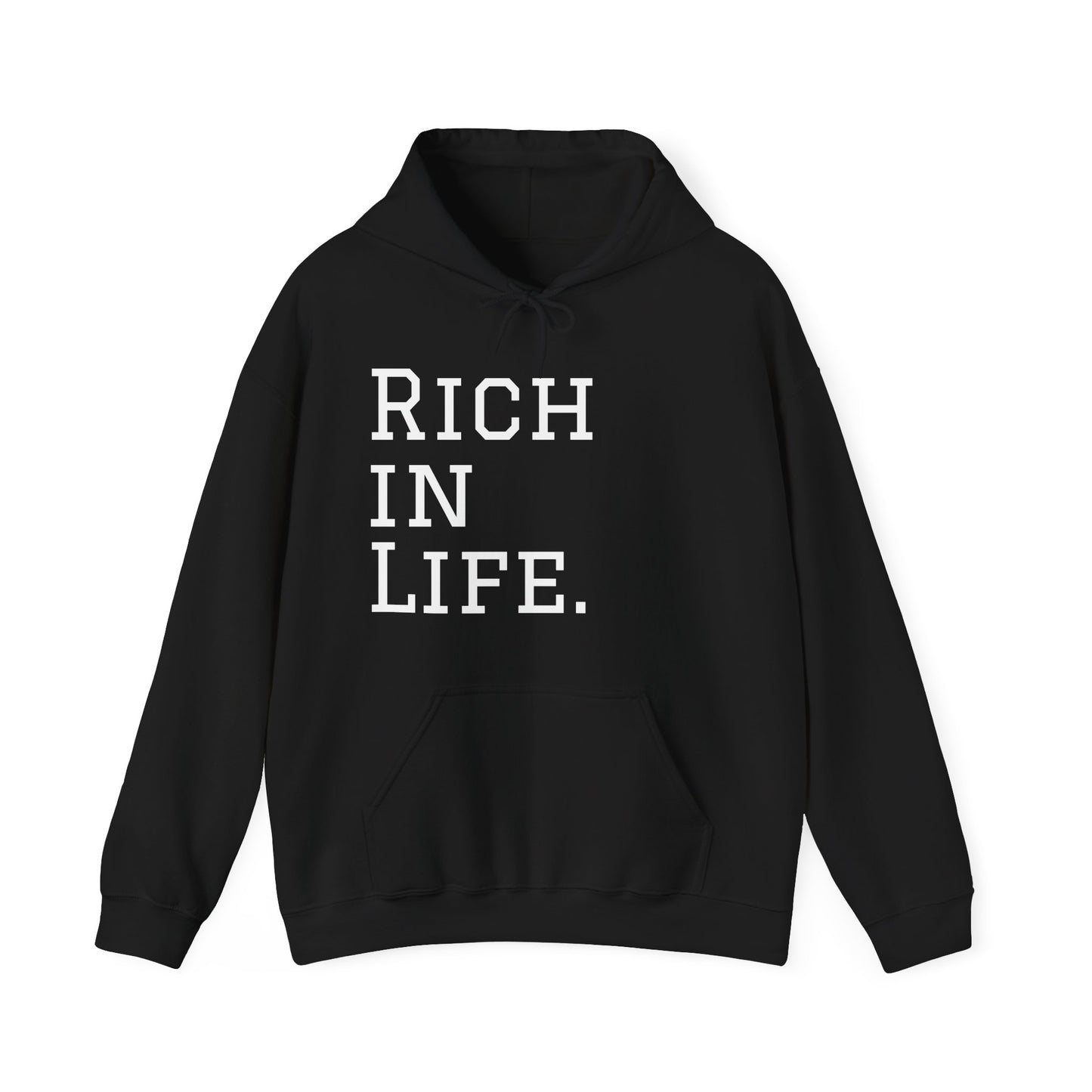 "Rich In Life." Unisex Heavy Blend™ Hooded Sweatshirt