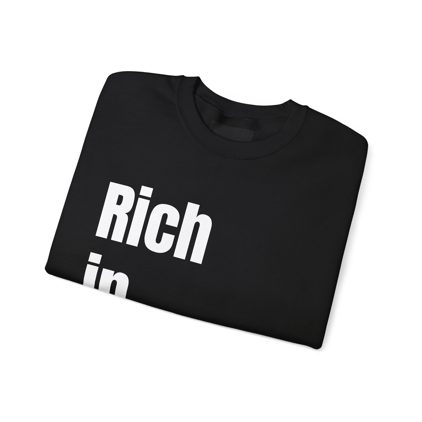 "Rich In Style." Unisex Heavy Blend™ Crewneck Sweatshirt