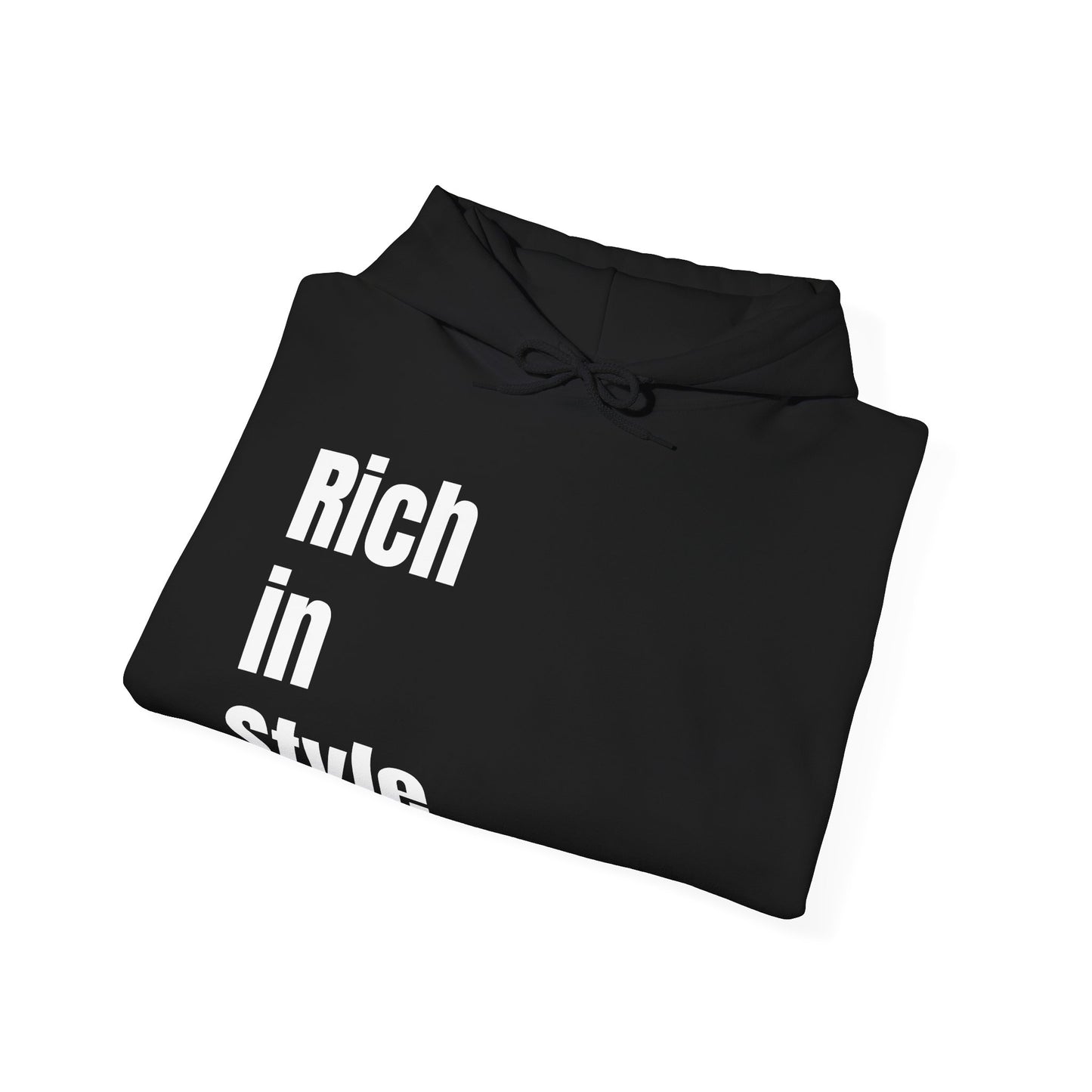 "Rich In Style." Unisex Heavy Blend™ Hooded Sweatshirt