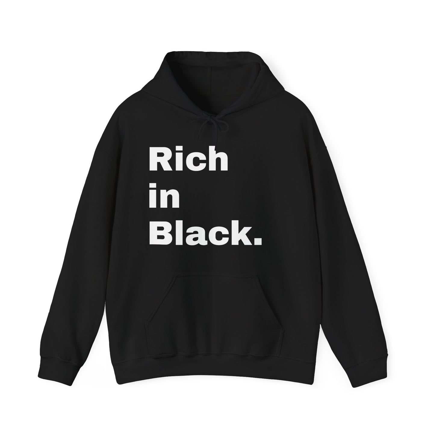 "Rich In Black." Unisex Heavy Blend™ Hooded Sweatshirt